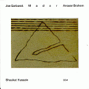 Gabarek Brahem Hussain - Madar